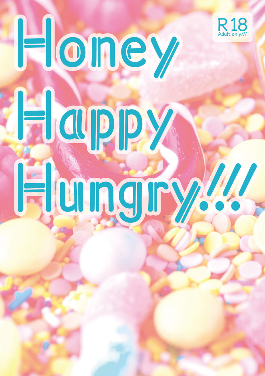 Honey Happy Hungry!!!